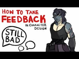 The Art of Taking Feedback in Character Design