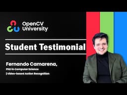 Dr. Fernando Camarena: Exploring Computer Vision with Research and OpenCV University