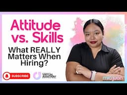 Attitude vs. Skills: What Do Employers REALLY Want?