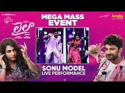 Sonu Model Live Performance | Laila Pre Release Event | VishwakSen | Akanksha | Ram Narayan