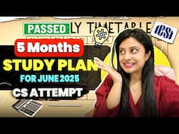 Ultimate 5 Months Study Plan for CS June 2025 Exams | Study Strategy Revealed 💥