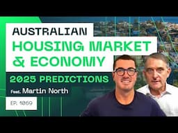 Australian Housing Market & Economy 2025 Predictions