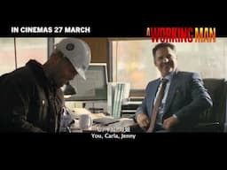 A Working Man | Official Main Trailer Singapore | In Cinemas 27 March