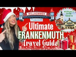 Frankenmuth Michigan Travel Guide: Best Hotels, Activities, Restaurants & more!