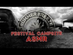 Campsite ASMR - SUMMER BREEZE Open Air 2024