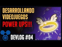 Desarrollando Videojuegos DEVLOG #04 - 🔥POWER UPS!!🎁 BRAVE ROMANS