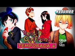 💓Ruka y Mami REGRESAN | Rent A Girlfriend TEMPORADA 6 Parte 5 | Resumen y Explicación