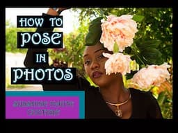 Learn how to pose in Photos, 6 Tips  (Getting amazing Portraits/ Selfies) //Sunshine Haute Couture