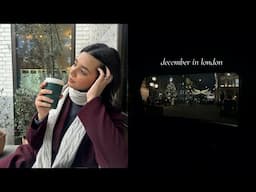 december in london | last vlog of the year