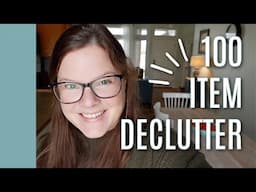 SPRING DECLUTTERING: Decluttering 100 Items For Spring Cleaning!