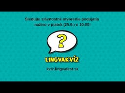 LingvaKviz - slávnostné otvorenie