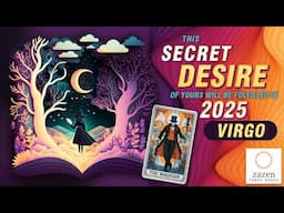 VIRGO, 2025 Will Fulfill This Desire Of Yours #psychictarot #zodiac #tarotreading #tarot #2025