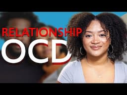 Relationship OCD vs. Relationship Anxiety | Why You’re Questioning Everything