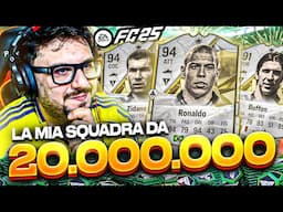 🤑 LA MIA SQUADRA DA *20.000.000* SU FC25 PIU' COSTOSA DI YT ITALIA!!! ⚽