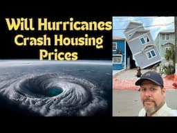 The Truth about how Hurricanes affect Home Prices