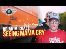 BRIAN MICHAEL REACTION "SEEING MAMA CRY" REACTION VIDEO