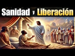 Oraciones de Sanidad y Liberación 🕊 En Nombre de Jesucristo