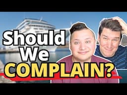 Should we COMPLAIN to Celebrity Cruises? (This seems WRONG)