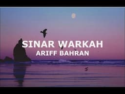 (OST Warkah) Ariff Bahran - Sinar Warkah | LIRIK VIDEO