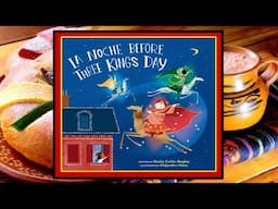 👑 La Noche Before Three Kings Day Read Aloud Kid's Book Bilingual English and Spanish