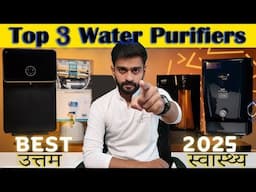 Top 3 Water Purifiers under 15000 | best water filters for health in India | 2025