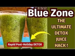 Regret Overeating? Green Elixir To DETOX &  REVERSE Holiday Overeating RAPIDLY!