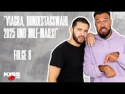 #08 – Viagra, Bundestagswahl 2025 und MILF-Mails!