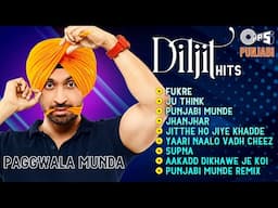 Diljit Hits Paggwala Munda | Audio Jukebox | New Punjabi Hit Songs | #punjabisongs