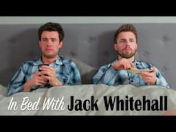 In Bed With Jack Whitehall - Birthdays