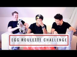 EGG ROULETTE CHALLENGE