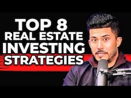 How To Find The Best Real Estate Investing Strategy For YOU!