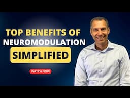 Top Benefits of Neuromodulation