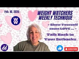 Weight Watchers Weekly | TALK BACK TO YOUR SETBACKS| Show Yourself Love   |  WW Weigh -in | APP INFO