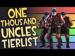 The One Thousand Uncles Tier List