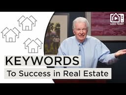 Keywords to Success in Real Estate