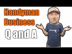 The Handyman Business Question and Answer