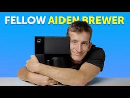 The Fellow Aiden Coffee Maker, Is it the Best Automatic Brewer yet!?