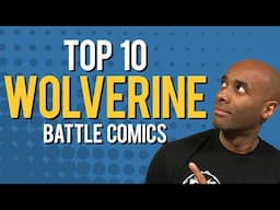 Top 10 Wolverine Battle Comic Books