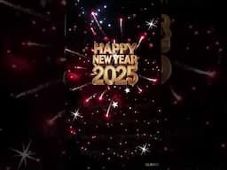 New Year 2025 ||Happy New Year || New Year Wishes || 2025