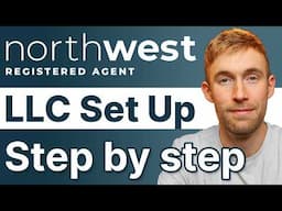 How to Set Up an LLC with Northwest Registered Agent 2025 (Ultimate Beginner’s Guide)