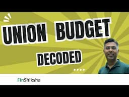 Decoding the Budget Terminology in 15 minutes