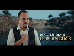 Ufuk Gençdemir | Dertli Esti Benim [Official Music ©2025 Tanju Duman Müzik Medya]