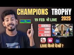 Champions Trophy 2025 Schedule, Teams, Squads and Live Telecast in India