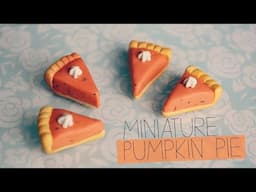 POLYMERCLAY: Miniature Pumpkin Pie