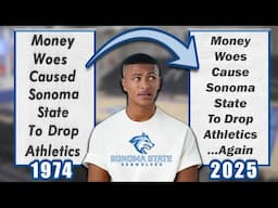 Sonoma State Cuts Athletics Again and They'll Probably Regret It...Again