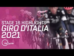 Giro d'Italia 2021 | Stage 16 Highlights | inCycle