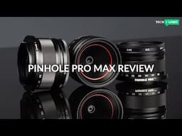 Pinhole Pro Max Review | Tech I Want