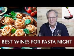 Top 10 Wines to Drink with Pasta