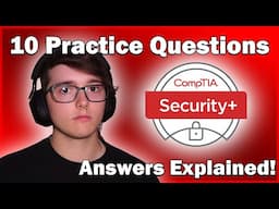 CompTIA Security+ 701 Practice Exam | 10 Practice Questions to Prepare You for Your Security+