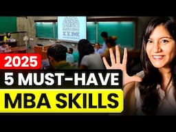 5 Skills You Must Have Before MBA in 2025 🚨